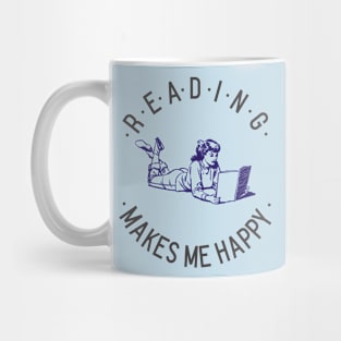Reading Makes Me Happy Mug
